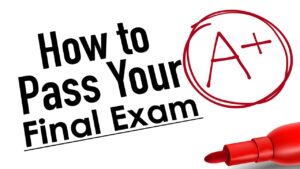 How to pass your final exam